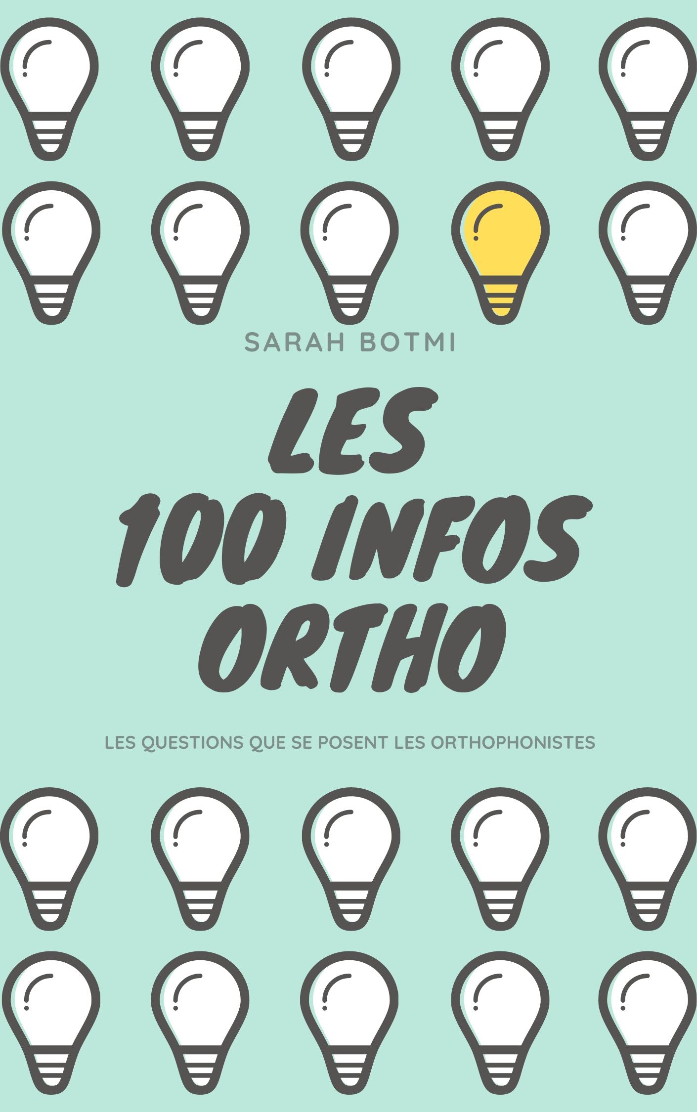 Ebook LES 100 INFOS ORTHO 2023-2024